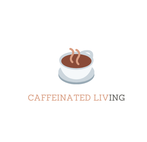 Caffeinated Living